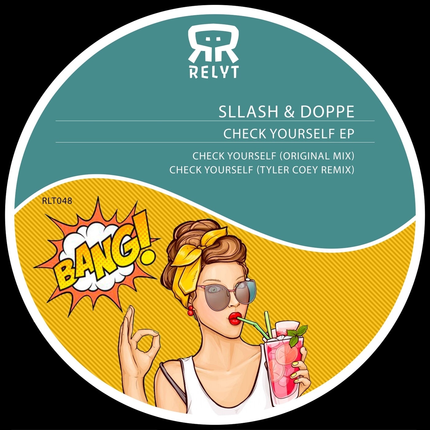 Sllash & Doppe - Check Yourself EP [RLT048]